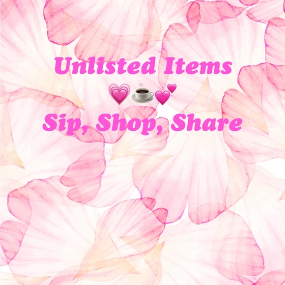 Unlisted Items for morning Sip, Shop, Share 💕 - Picture 1 of 1